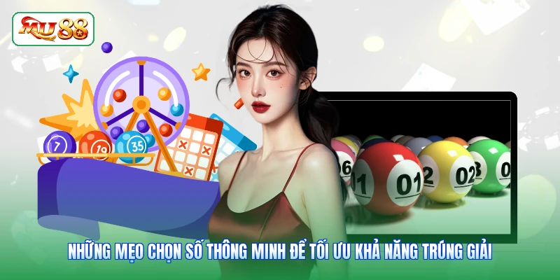 Những mẹo chọn số thông minh để tối ưu khả năng trúng giải